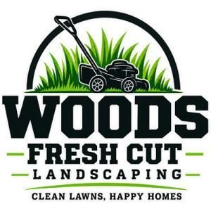 Woods Fresh cut landscaping